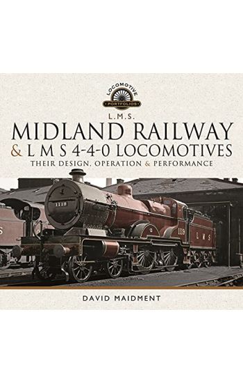 Midland Railway and L M S 4-4-0 Locomotives