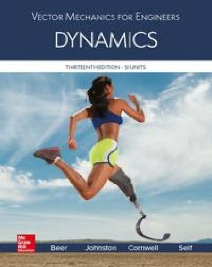 Vector Mechanics for Engineers: Dynamics, SI Edition