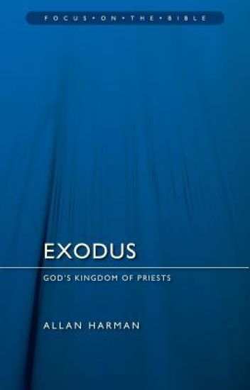Exodus: God's Kingdom of Priests