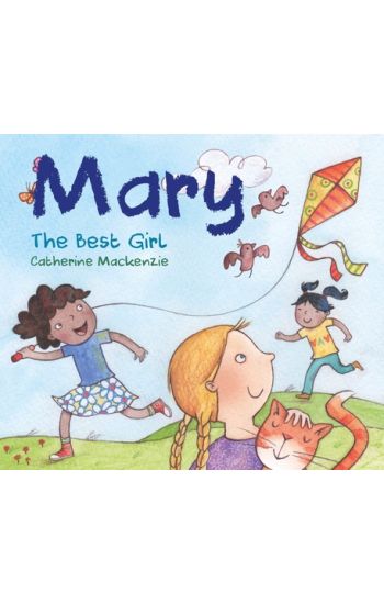 Mary - the Best Girl