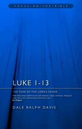 Luke 1-13: The Year of the Lord's Favour