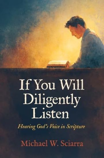 If You Will Diligently Listen