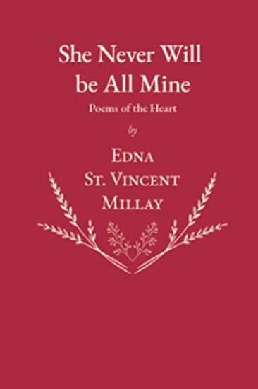 She Never Will be All Mine - Poems of the Heart