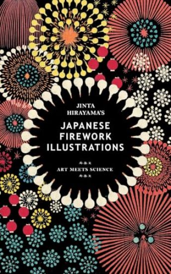 Jinta Hirayama's Japanese Firework Illustrations