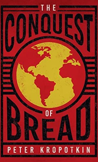 Conquest of Bread