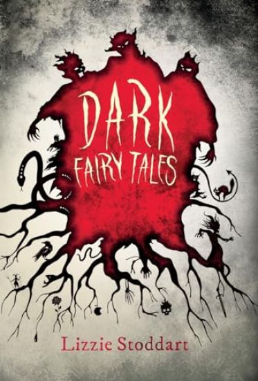 Dark Fairy Tales; A Disturbing Collection of the Original Stories