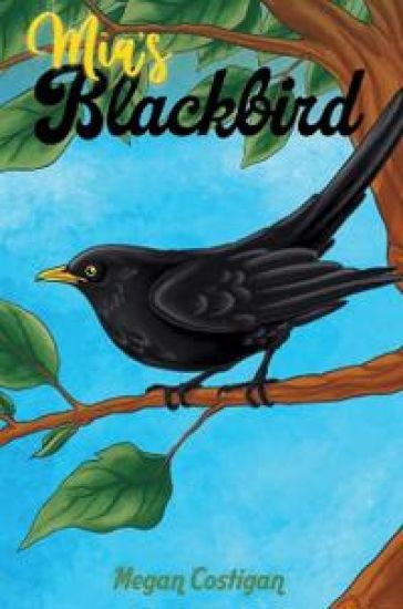 Mia's Blackbird