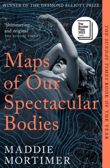 Maps of Our Spectacular Bodies