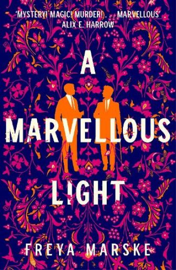 A Marvellous Light