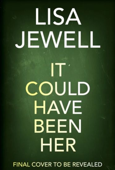 It Could Have Been Her