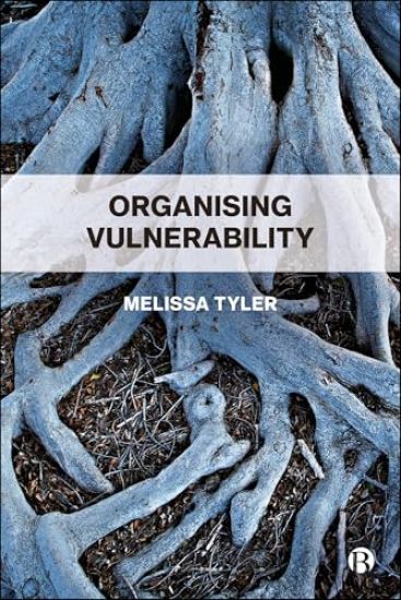 Organizing Vulnerability