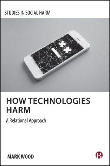 How Technologies Harm