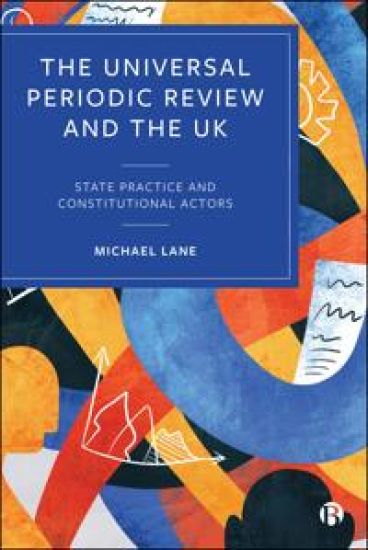 The Universal Periodic Review and the UK