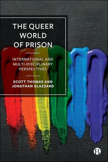 The Queer World of Prison
