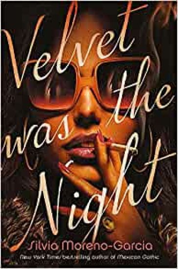 Velvet was the Night