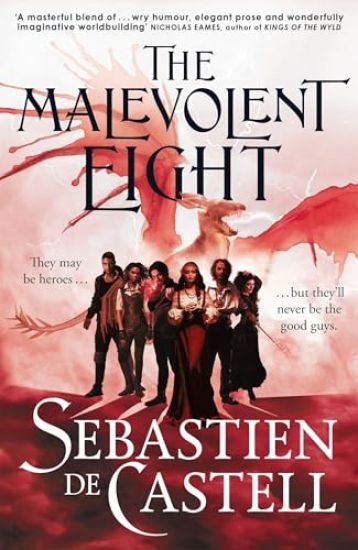 The Malevolent Eight