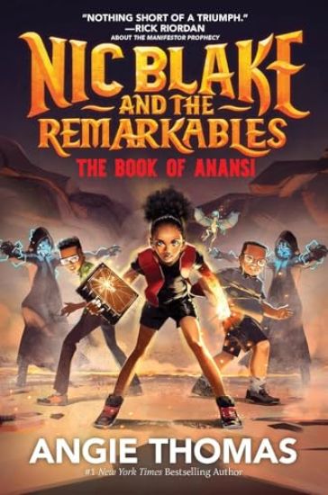 Nic Blake and the Remarkables: The Book of Anansi