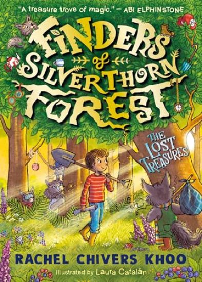 Finders of Silverthorn Forest: The Lost Treasures
