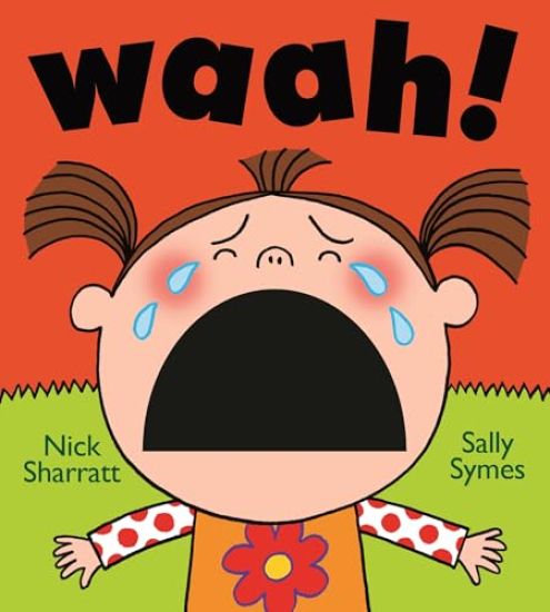 Waah!