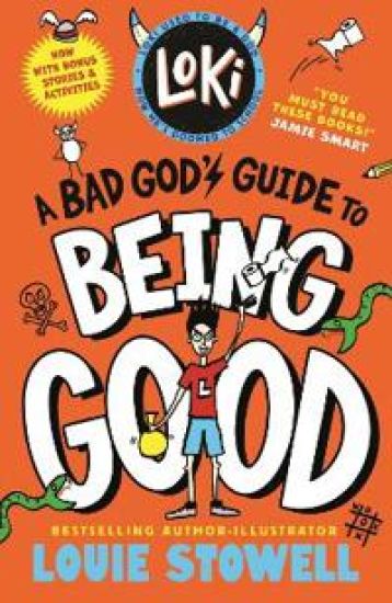 Loki: A Bad God's Guide to Being Good
