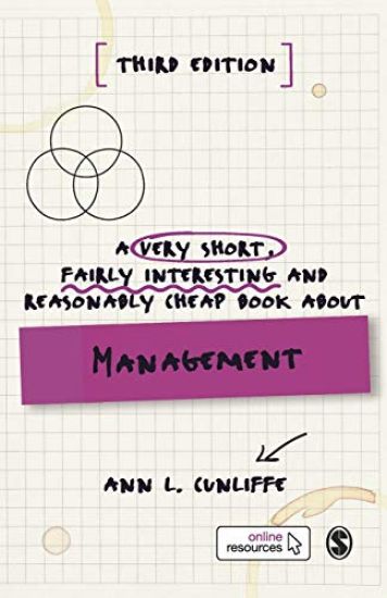 A Very Short, Fairly Interesting and Reasonably Cheap Book about Management