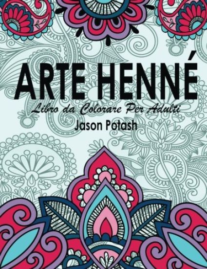 Arte Henne Libro da Colorare Per Adulti