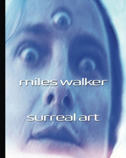 Miles Walker Surreal Art