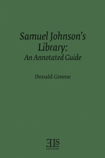 Samuel Johnson's Library: An Annotated Guide