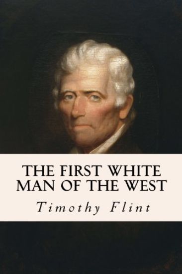 The First White Man of the West