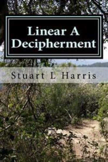 Linear A Decipherment: Translation of Minoan inscriptions in Linear A
