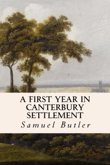 A First Year in Canterbury Settlement