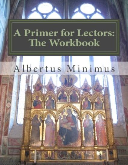 A Primer for Lectors: The Workbook