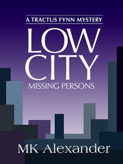 Low City: Missing Persons