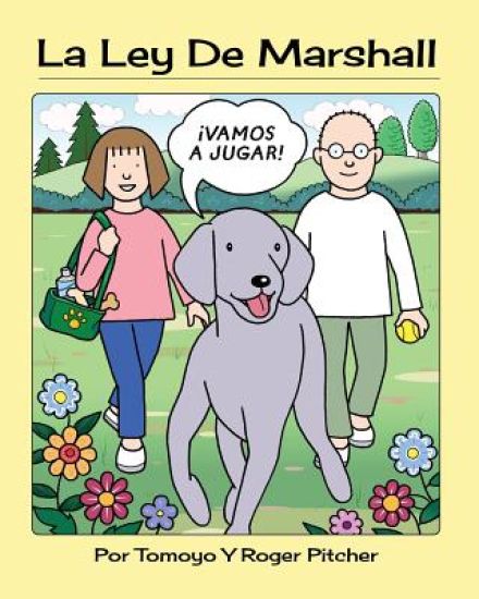 La Ley De Marshall: ¡Vamos A Jugar!