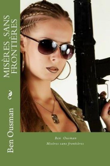 Miseres sans frontieres