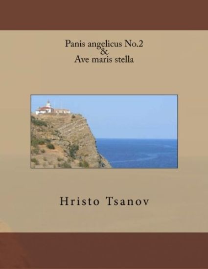 Panis angelicus No.2 & Ave maris stella