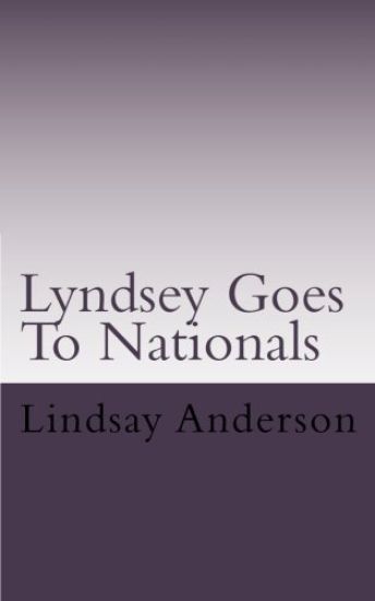 Lyndsey Goes To Nationals: A Lyndsey Kelley Novel