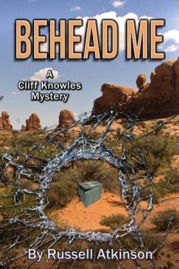 Behead Me: A Cliff Knowles Mystery