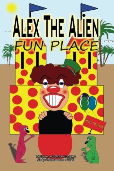 Alex The Alien Fun Place