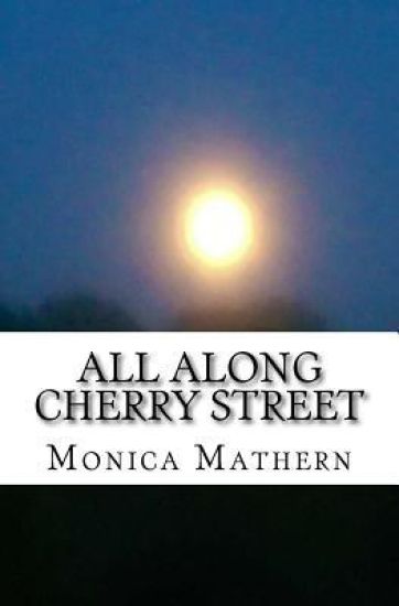 All Along Cherry Street: Adventures of an Agoraphobe