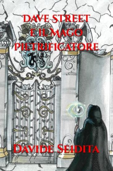 Dave Street e il Mago Pietrificatore