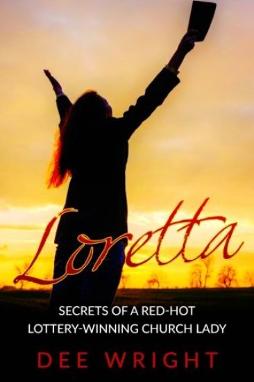 Loretta: Secrets of a Red-Hot Lottery-Winning Church Lady
