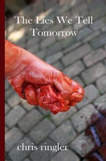The Lies We Tell Tomorrow