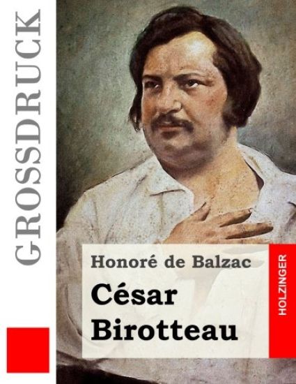 César Birotteau (Großdruck)