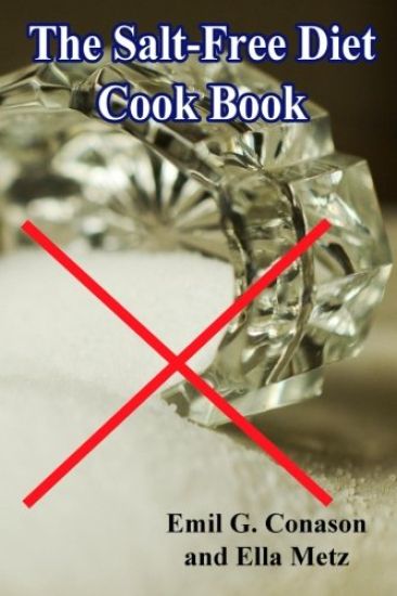 The Salt-Free Diet Cook Book