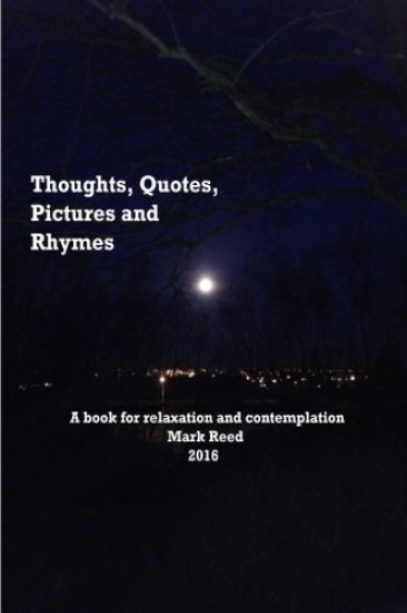 Thoughts, Quotes Pictures and Rhymes: Motivational Moments