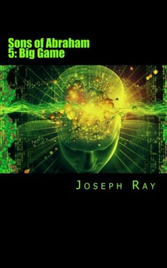 Sons of Abraham 5: Big Game