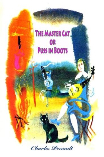 The Master Cat or Puss in Boots