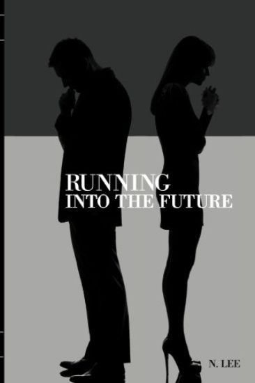 Running Into the Future