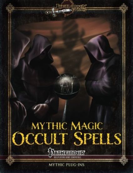 Mythic Magic: Occult Spells